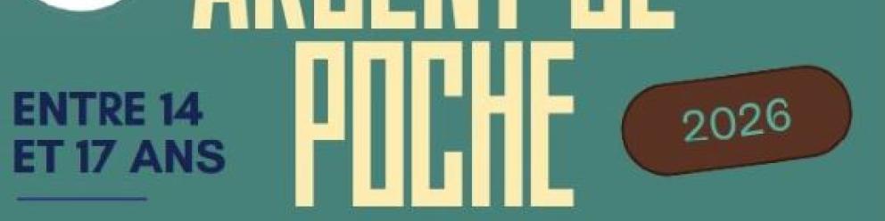 Chantier argent de poche 2026 inscriptions